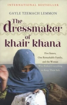 Image of The Dressmaker of Khair Khana by Gayle Tzemach Lemmon Paperback