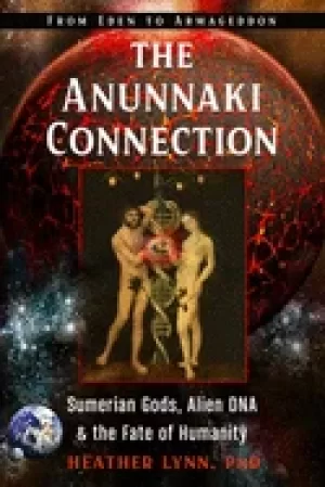 Image of anunnaki connection sumerian gods alien dna and the fate of humanity