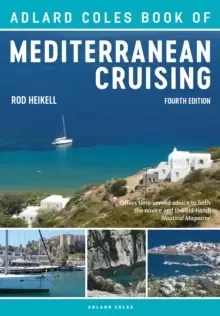 Image of The Adlard Coles Book of Mediterranean Cruising : 4th edition