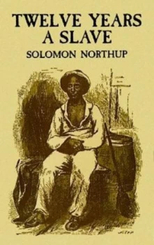 Image of Twelve Years a Slave by Solomon Northup Book