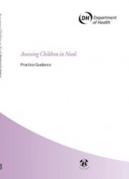 Image of Framework for the Assessment of Children in Need and Their Families Practice Guide by Great Britain and Great Britain and Great Britain Paperback