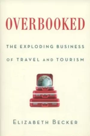 Image of Overbooked by Elizabeth Becker