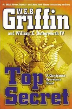 Image of Top Secret by W.E.B. Griffin Hardback