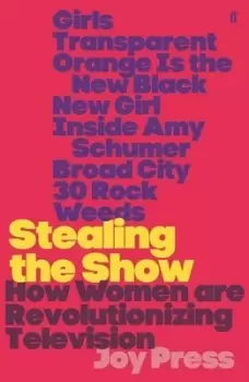 Image of Stealing the show by Joy Press