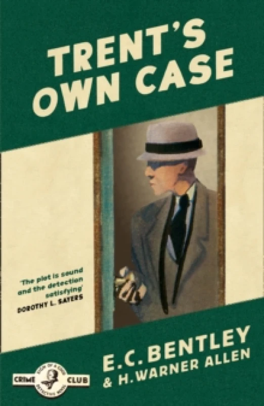 Image of Trent's Own Case. Paperback. By E C Bentley, H Warner Allen Books