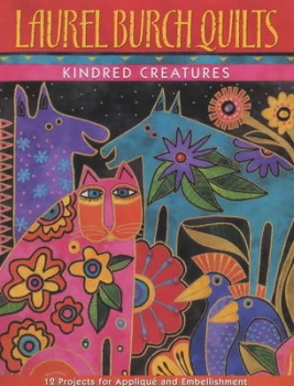 Image of Laurel Burch Quilts by Laurel Burch Book