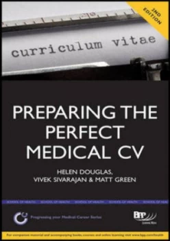 Image of Preparing the Perfect Medical Cv by Helen Douglas Paperback