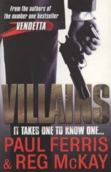 Image of Villains by Paul Ferris Paperback