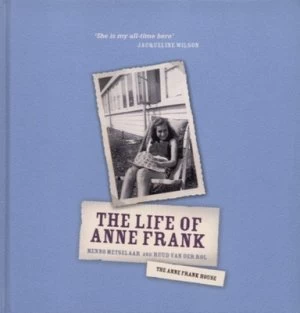Image of The Life of Anne Frank by Menno Metselaar and Ruud Van Der Rol Hardback
