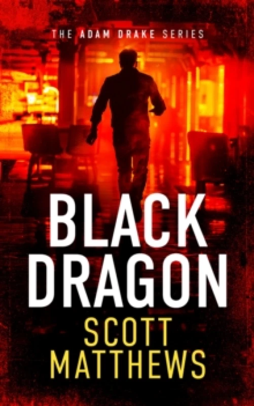 Image of Black Dragon. Paperback. By Scott Matthews Books