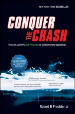 Image of Conquer the crash by Robert R. Prechter Jr