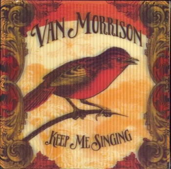 Image of Van Morrison Keep Me Singing - Lenticular - Sealed 2016 UK vinyl LP 5703575
