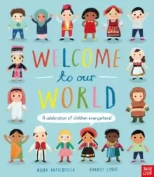 Image of Welcome to Our World: A Celebration of Children Everywhere!