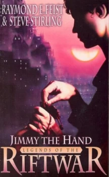 Image of Jimmy the Hand by Raymond E Feist Paperback