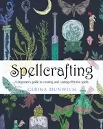Image of spellcrafting a beginners guide to creating and casting effective spells