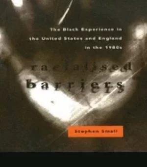 Image of racialised barriers the Black experience in the united states and england i