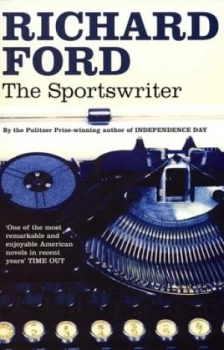 Image of The Sportswriter by Richard Ford Paperback