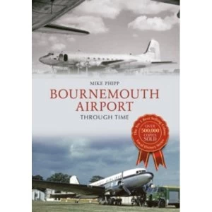 Image of Bournemouth Airport Through Time