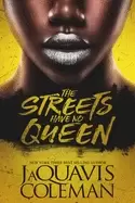 Image of streets have no queen