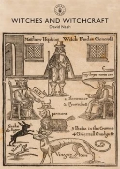 Image of Witches and Witchcraft by David Nash Book