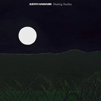 Image of Judith Hamann - Shaking Studies Vinyl