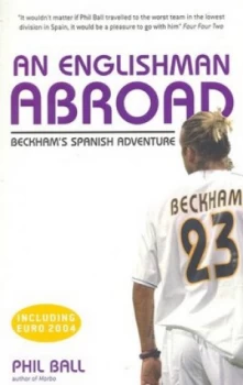 Image of An Englishman Abroad by Phil Ball Book
