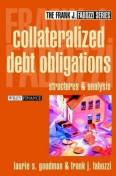 Image of Collateralized Debt Obligations by Laurie S. Goodman Hardback