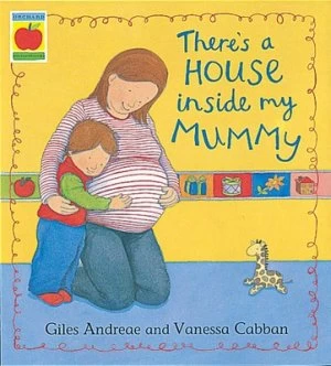 Image of Theres a House inside My Mummy by Giles Andreae Paperback