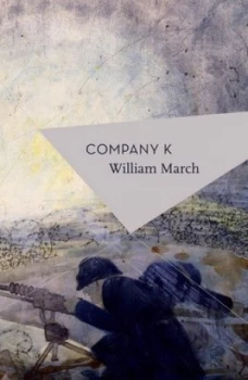 Image of Company K by William March Paperback