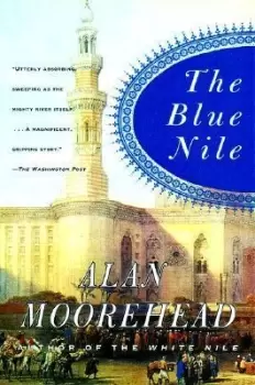 Image of The Blue Nile by Alan Moorehead