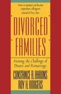 Image of divorced families meeting the challenge of divorce and remarriage