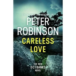 Image of Careless Love DCI Banks 25 Hardback 2018