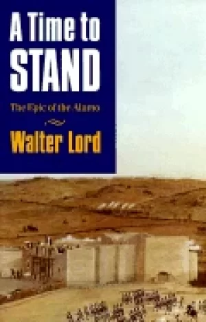 Image of time to stand the epic of the alamo