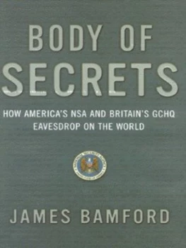 Image of Body of Secrets by James Bamford Hardback
