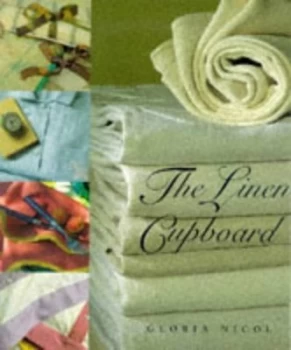 Image of The Linen Cupboard by Gloria Nicol Hardback