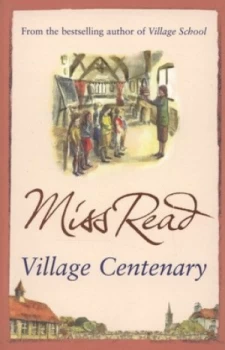 Image of Village Centenary by Miss Read Book