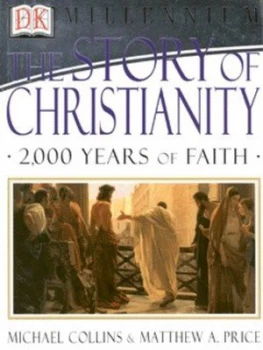 Image of The Story of Christianity by Michael Collins Hardback