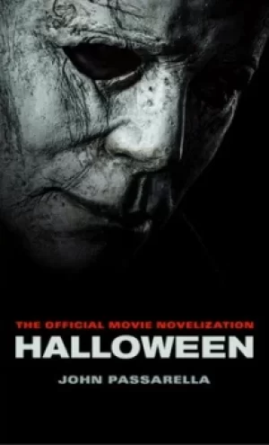 Image of Halloween The Official Movie Novelization by John Passarella