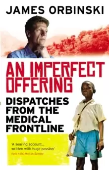 Image of An Imperfect Offering : Dispatches from the medical frontline