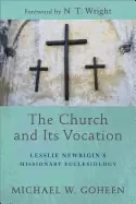 Image of church and its vocation lesslie newbigins missionary ecclesiology