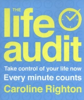 Image of The Life Audit by Caroline Righton Paperback