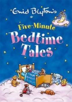 Image of Enid Blytons Five-Minute Bedtime Tales by Enid Blyton and Roger De Klerk Book