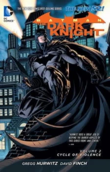 Image of Batman the Dark Knight. Volume 2 Cycle of Violence by Greg Hurwitz Hardback