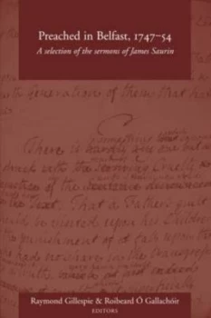 Image of Preaching in Belfast 1747-54 by James Saurin Hardback