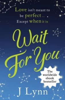 Image of Wait for You by J Lynn Paperback