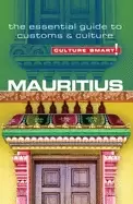 Image of mauritius culture smart the essential guide to customs and culture