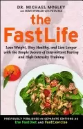 Image of fastlife lose weight stay healthy and live longer with the simple secrets o