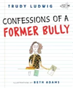 Image of confessions of a former bully