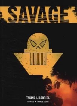 Image of Taking Liberties by Pat Mills and Charles Adlard Paperback