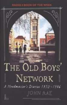 Image of The Old Boys Network by John Rae Hardback